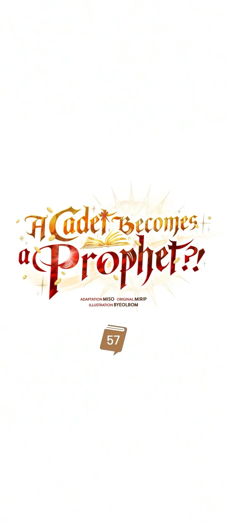 A Cadet Becomes A Prophet?! Chapter 57 Gambar 8