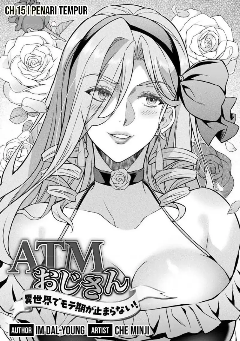 Manga ATM Ojisan: Isekai de Mote-ki ga Tomaranai! Chapter 15 gambar 2