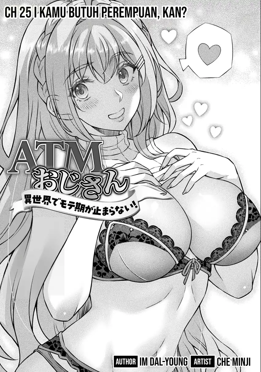 Manga ATM Ojisan: Isekai de Mote-ki ga Tomaranai! Chapter 25 gambar 2