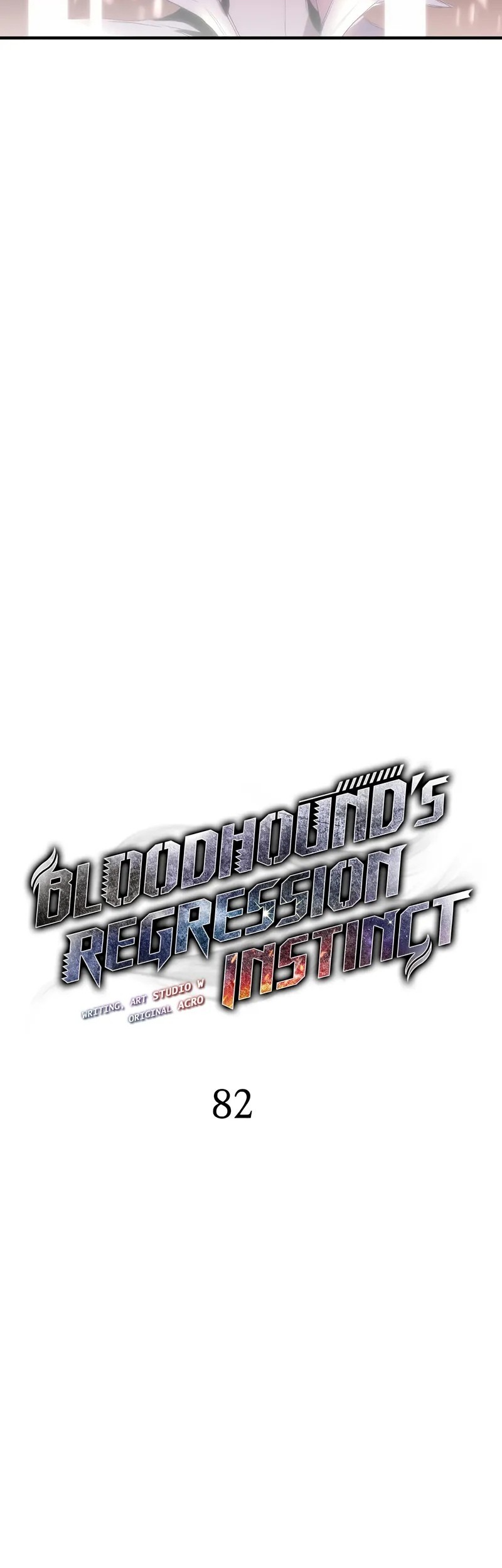Bloodhound’s Regression Instinct Chapter 82 halaman 6