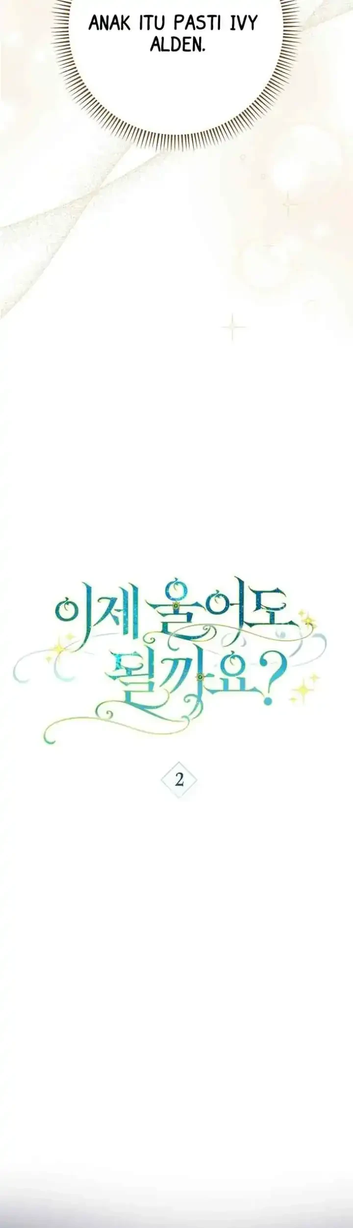 Can I Cry Now? Chapter 2 Gambar 5