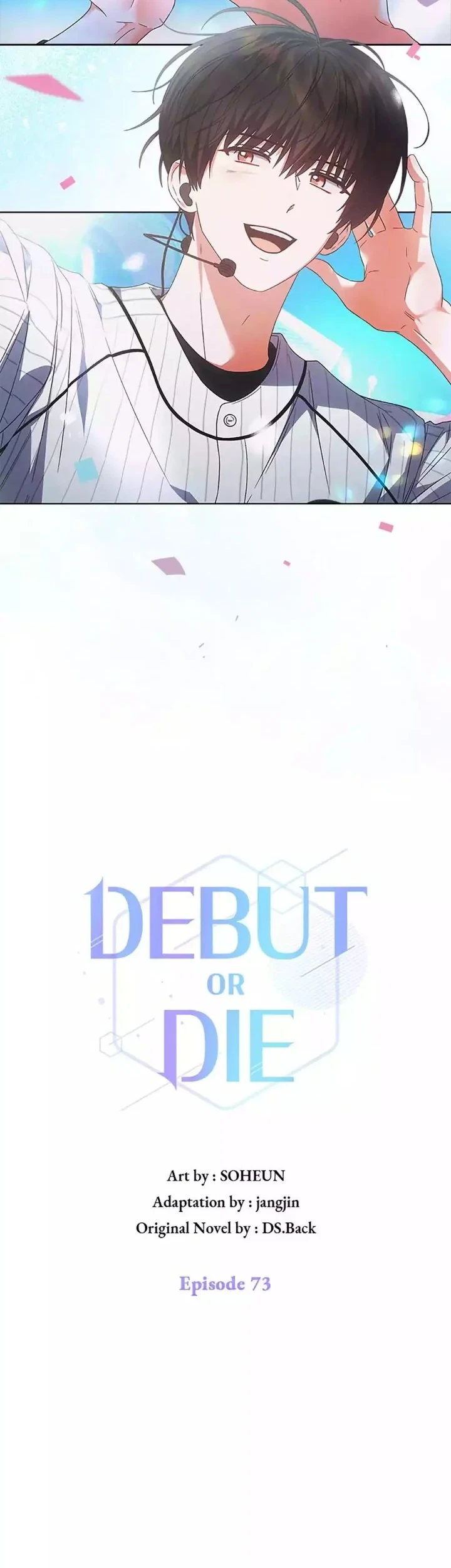 Debut or Die Chapter 73 Gambar 5