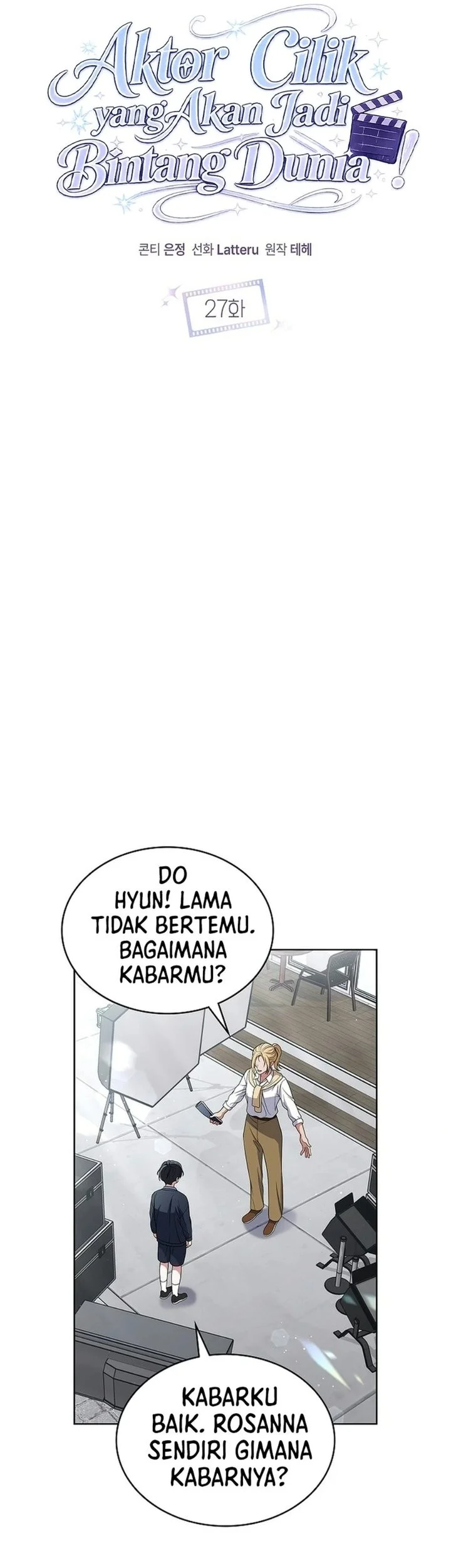 From Child Actor to World Star! Chapter 27 Gambar 5