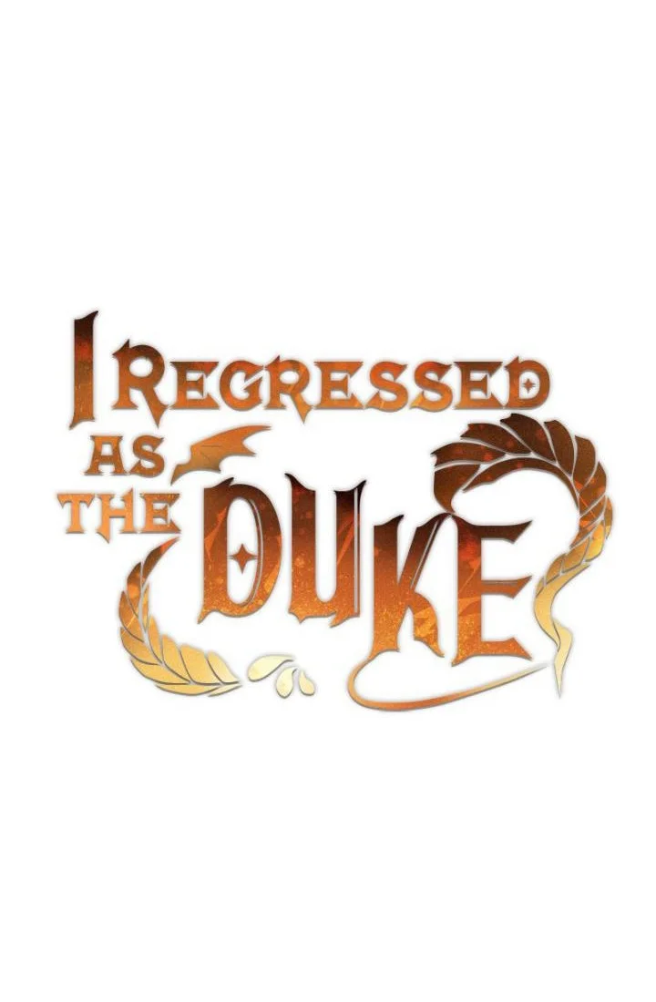 I Regressed As The Duke (Returned as the Duke) Chapter 33 halaman 5