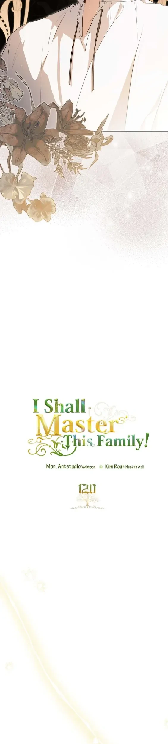 I Shall Master This Family! Chapter 120 Gambar 5