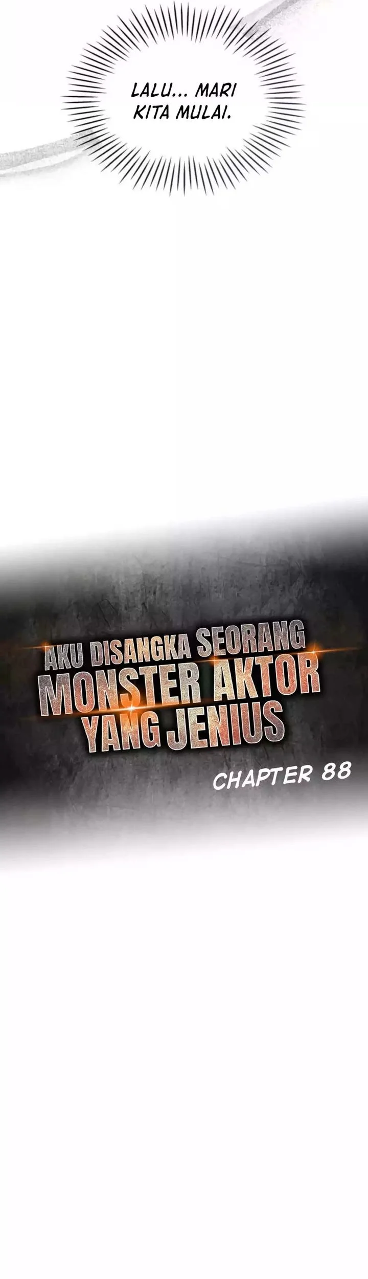 I Was Immediately Mistaken for a Monster Genius Actor Chapter 88 Gambar 7