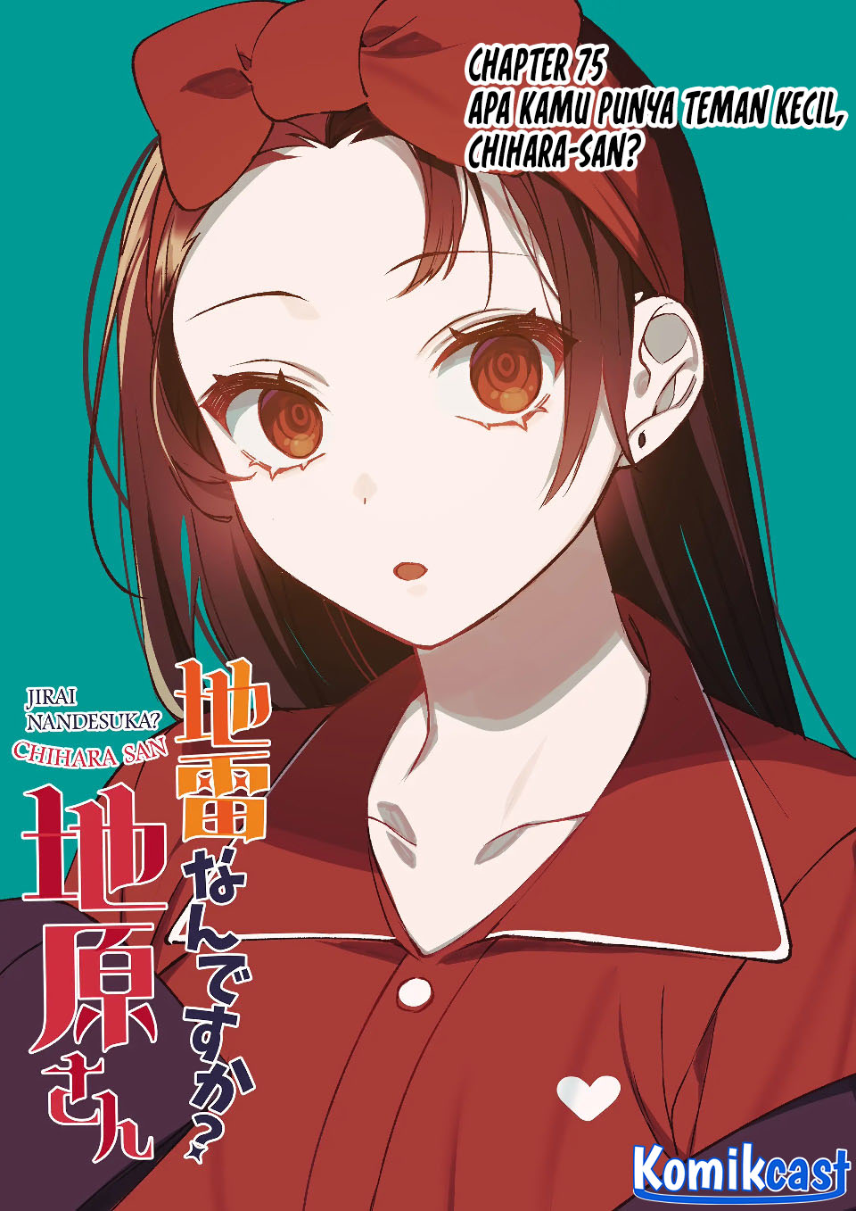 Manga Jirai nandesu ka? Chihara-san (That Girl Is Cute… But Dangerous?) Chapter 75 gambar 2