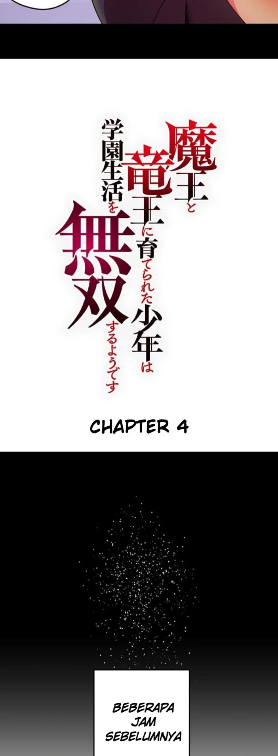 Maou to Ryuuou ni Sodaterareta Shounen wa Gakuen Seikatsu wo Musou suru You desu Chapter 4 Gambar 4