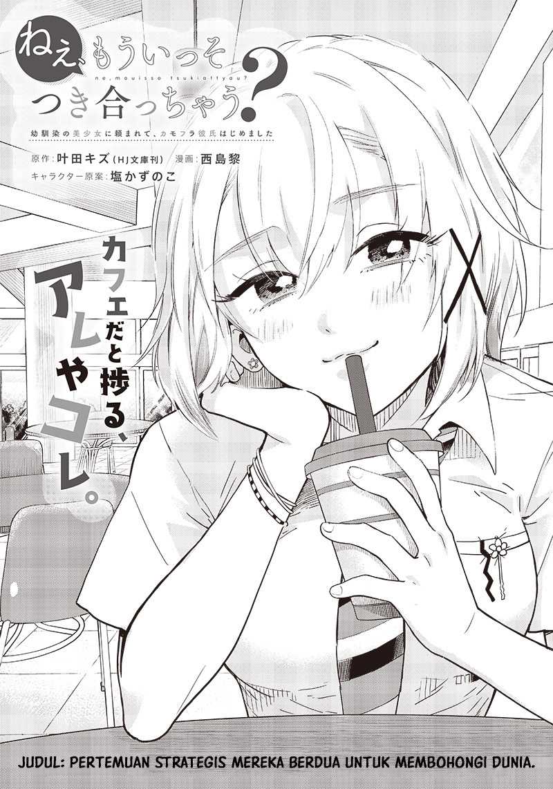 Manga Nee, Mou Isso Tsukiacchau? Osananajimi no Bishoujo ni Tanomarete, Camo Kareshi Hajimemashita Chapter 7 gambar 2