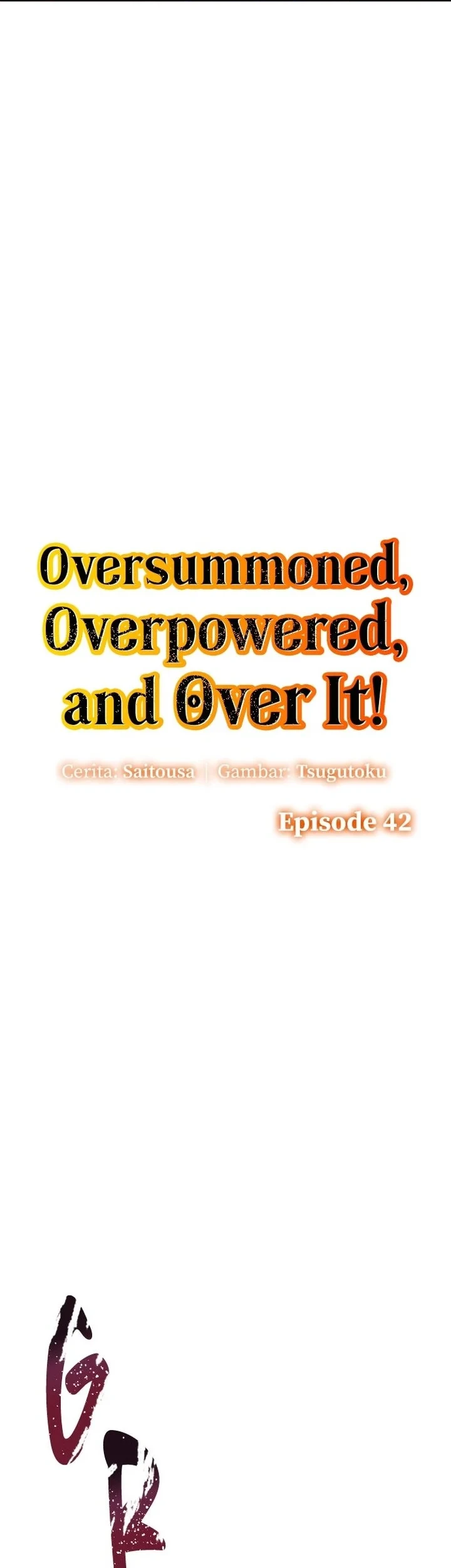 Oversummoned, Overpowered, and Over It! Chapter 42 Gambar 3