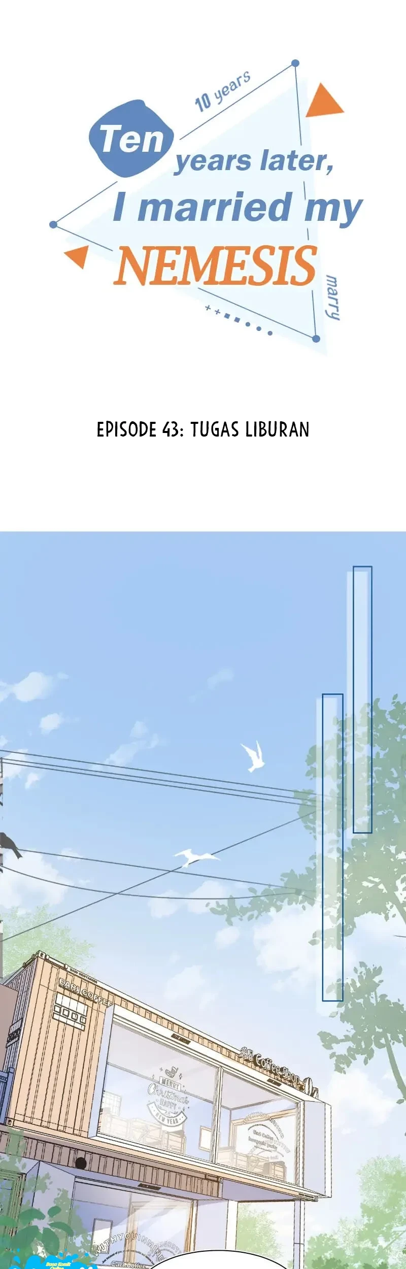 Manhua Ten Years Later, I Married My Nemesis Chapter 43 gambar 2