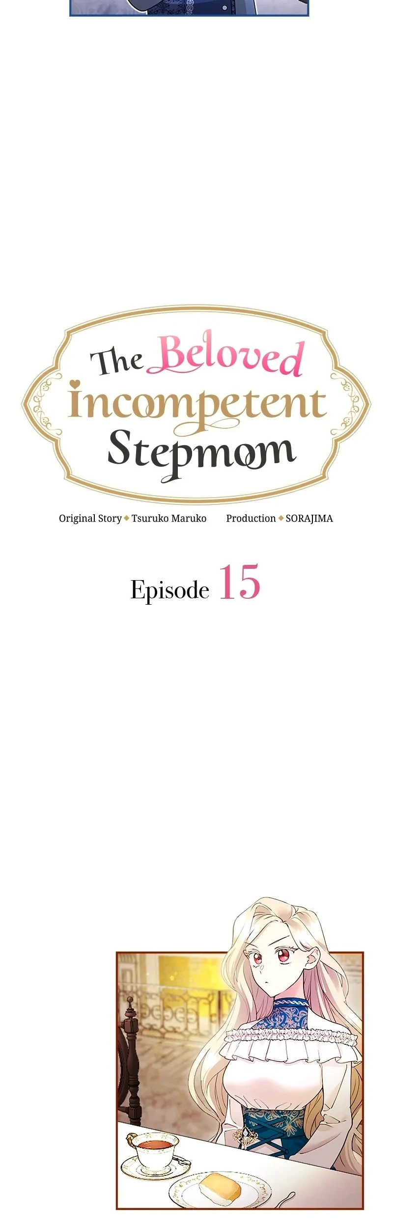 The Beloved Incompetent Stepmom Chapter 15 Gambar 5