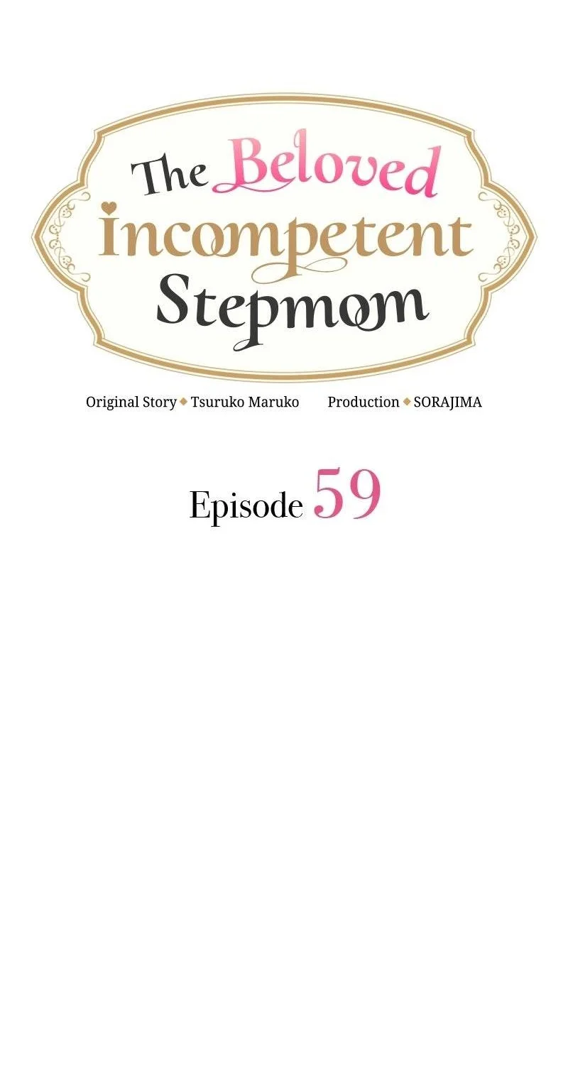 The Beloved Incompetent Stepmom Chapter 59 Gambar 5