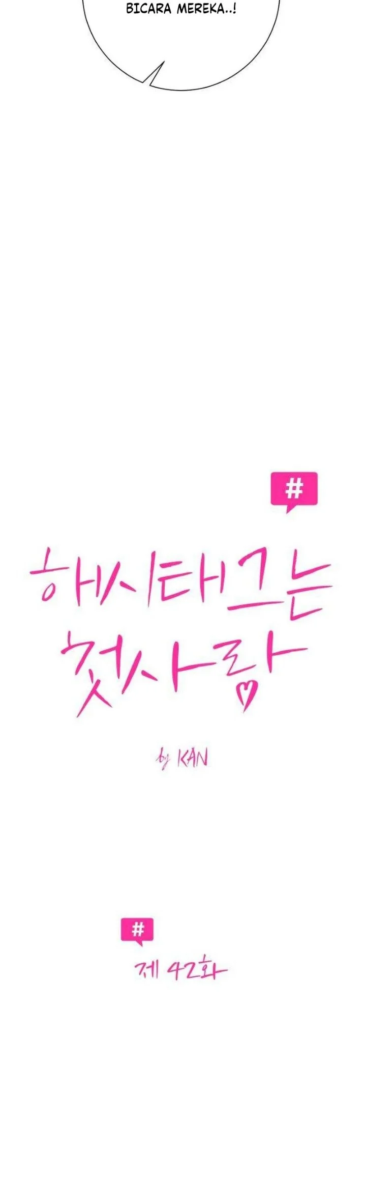 The Hashtag Is First Love Chapter 42 Gambar 5