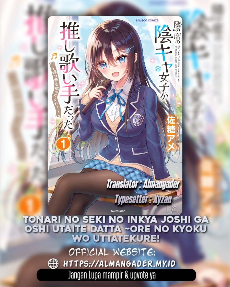 Manga Tonari no Seki no Inkya Joshi ga Oshi Utaite Datta – Ore no Kyoku wo Uttatekure! Chapter 3.2 gambar 2