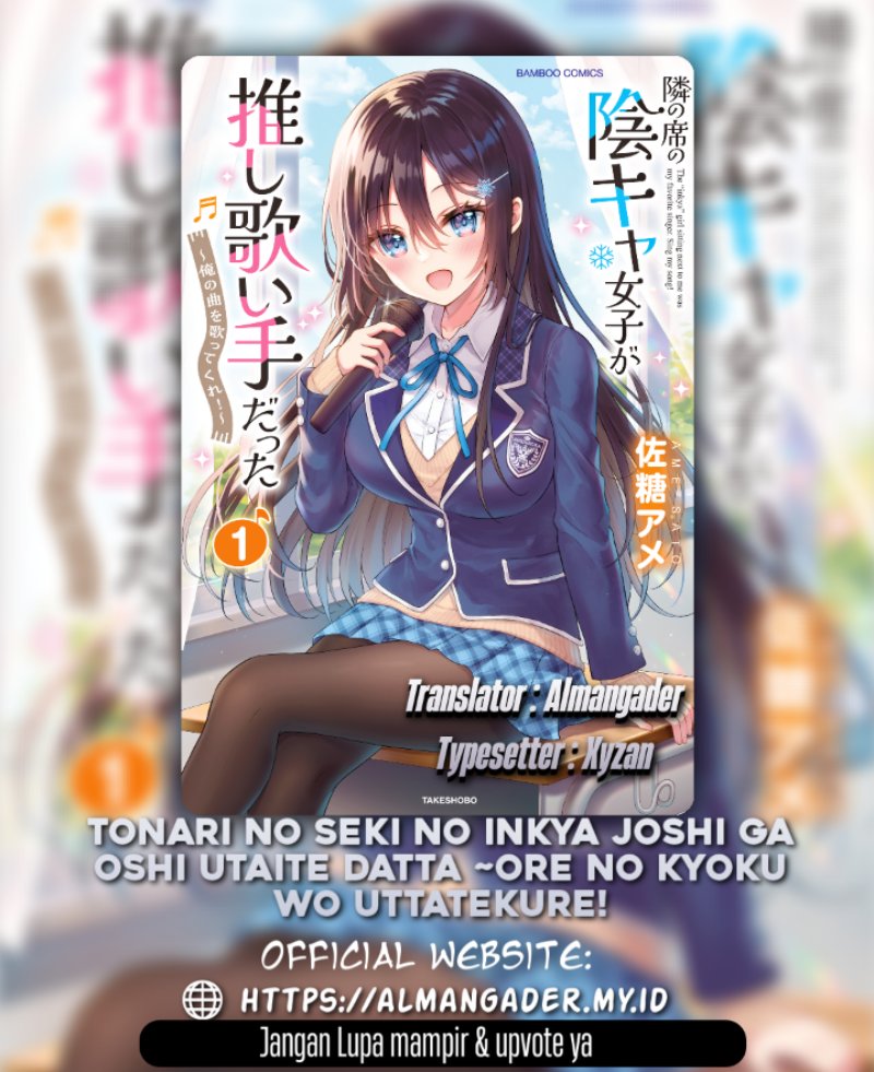 Manga Tonari no Seki no Inkya Joshi ga Oshi Utaite Datta – Ore no Kyoku wo Uttatekure! Chapter 4.1 gambar 2