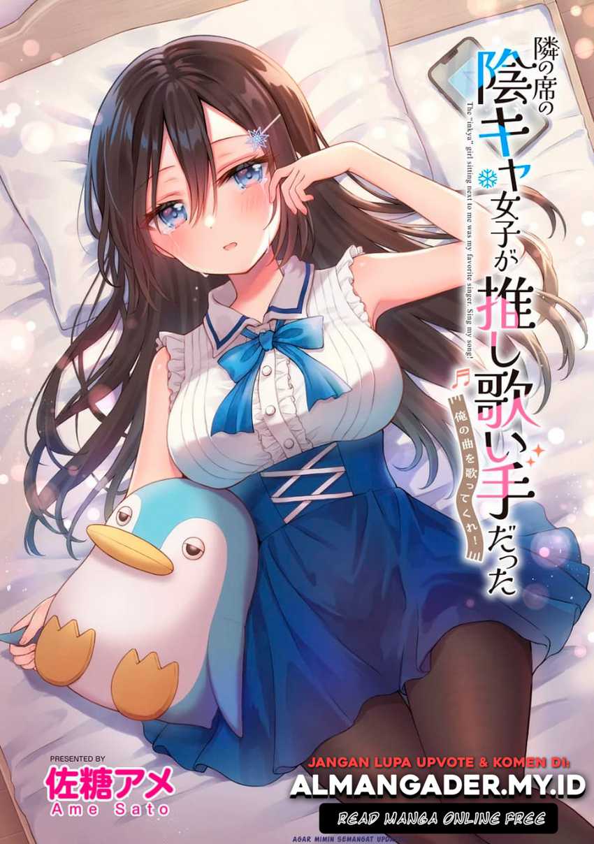 Manga Tonari no Seki no Inkya Joshi ga Oshi Utaite Datta – Ore no Kyoku wo Uttatekure! Chapter 5.1 gambar 2