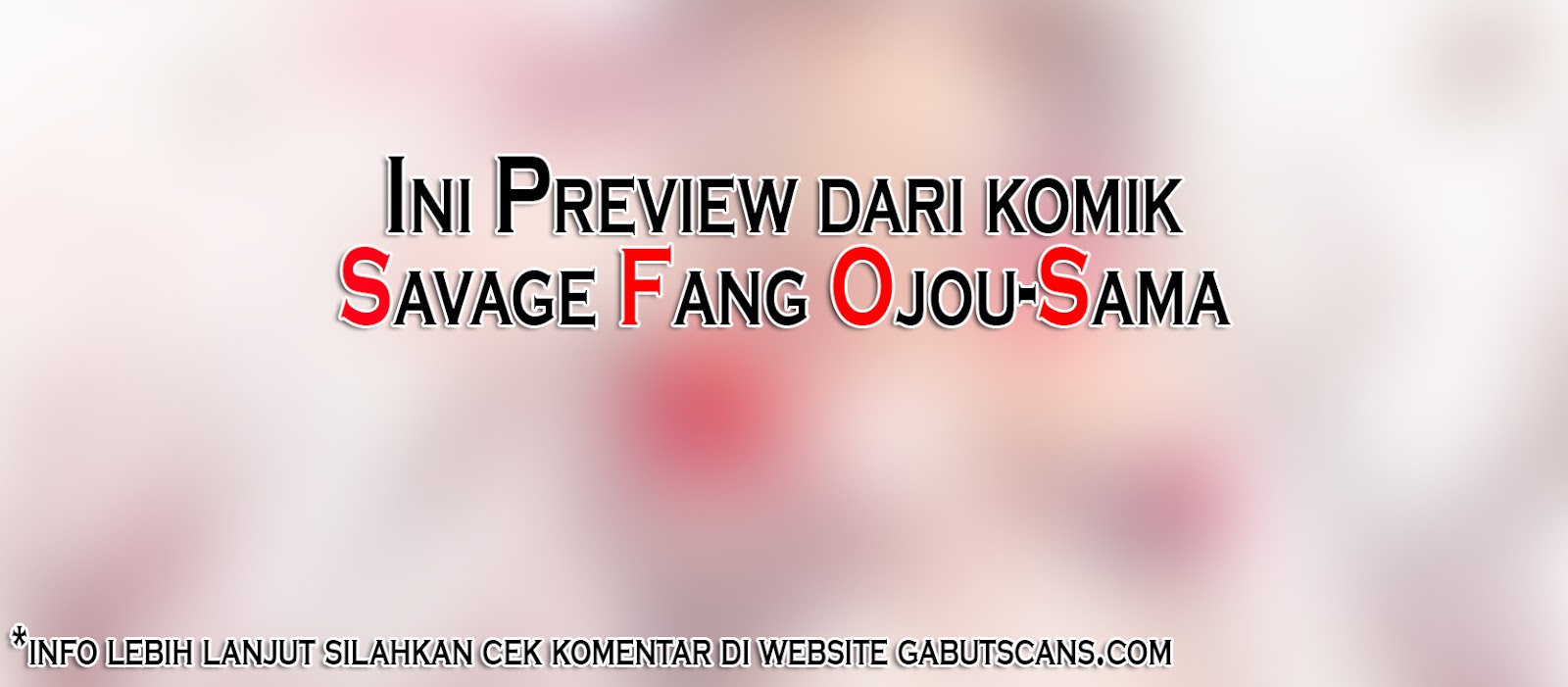 Manga Savage Fang Ojou-sama Chapter 00.1 gambar 2