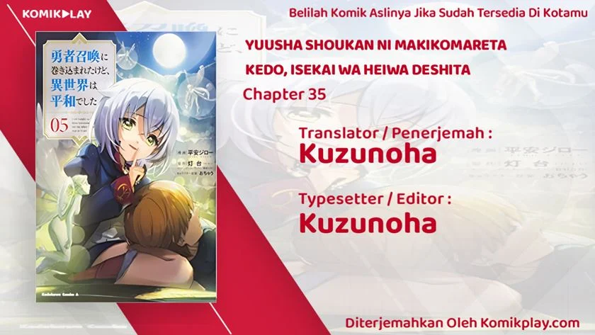 Yuusha Shoukan ni Makikomareta kedo, Isekai wa Heiwa deshita Chapter 35 Gambar 3