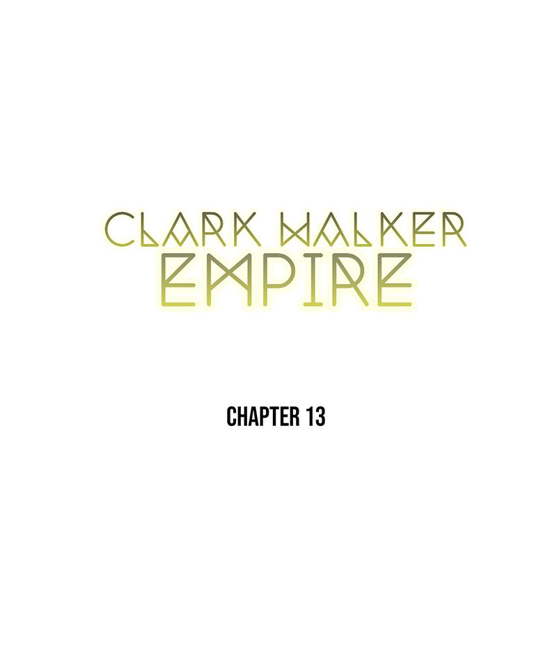 Clark Walker Empire Chapter 13 halaman 3