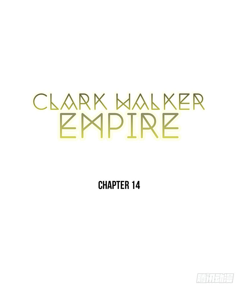 Clark Walker Empire Chapter 14 halaman 3
