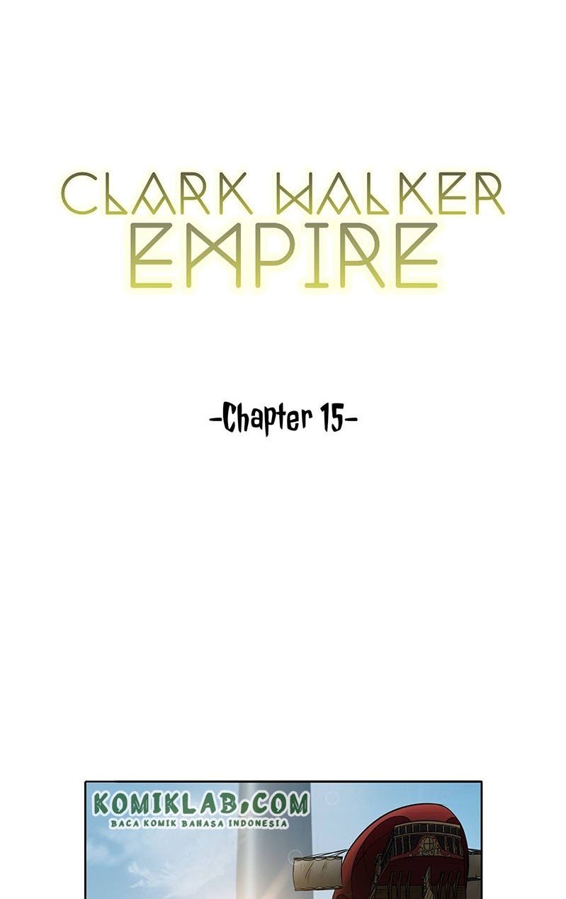 Clark Walker Empire Chapter 15 halaman 3