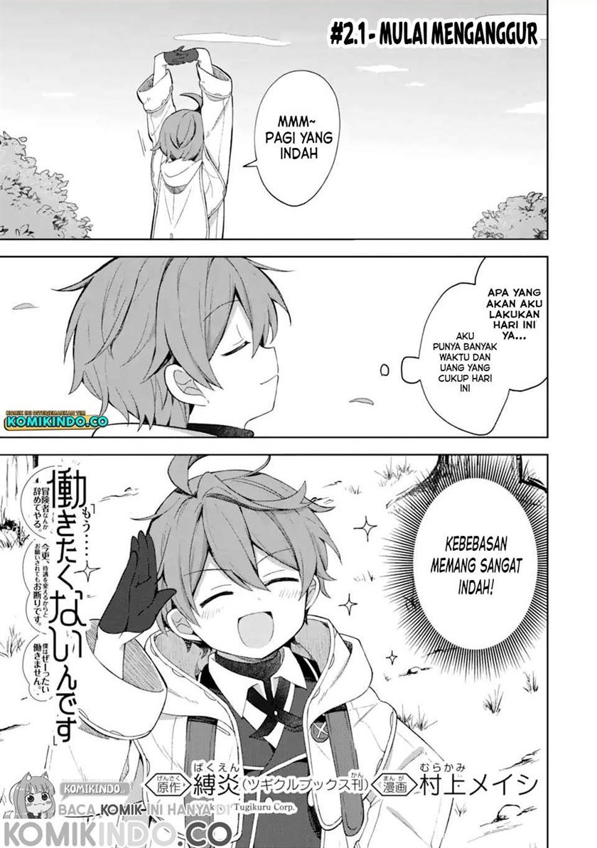 Manga “Mou…. Hatarakitakunaindesu” Boukensha Nanka Yamete yaru. Imasara, Taiguu wo Kaerukara to Onegai sarete mo Okotowaridesu. Boku wa Zettai Hatarakimasen. Chapter 2.1 gambar 2
