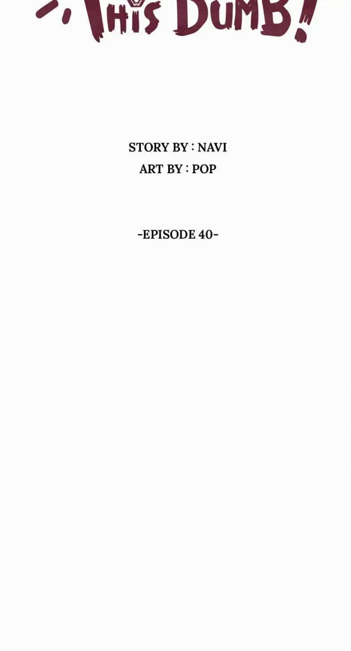 He Can’t Be This Dumb! Chapter 40 halaman 7