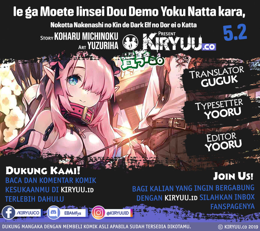Manga Ie ga Moete Jinsei Dou Demo Yoku Natta kara, Nokotta Nakenashi no Kin de Dark Elf no Dorei o Katta Chapter 5.2 gambar 2