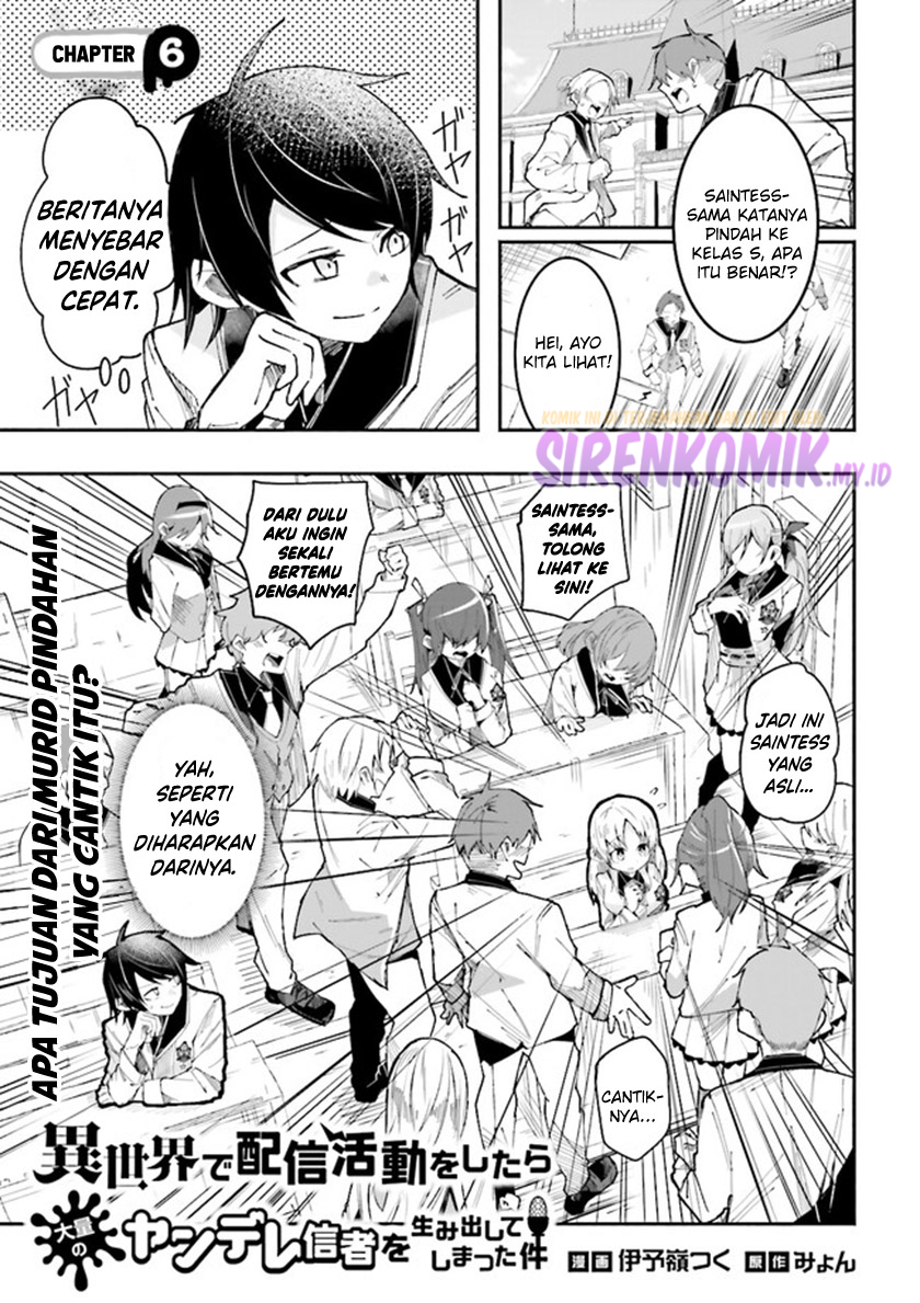 Manga Isekai de Haishin Katsudou wo Shitara Tairyou no Yandere Shinja wo Umidashite Shimatta Ken Chapter 06 gambar 2