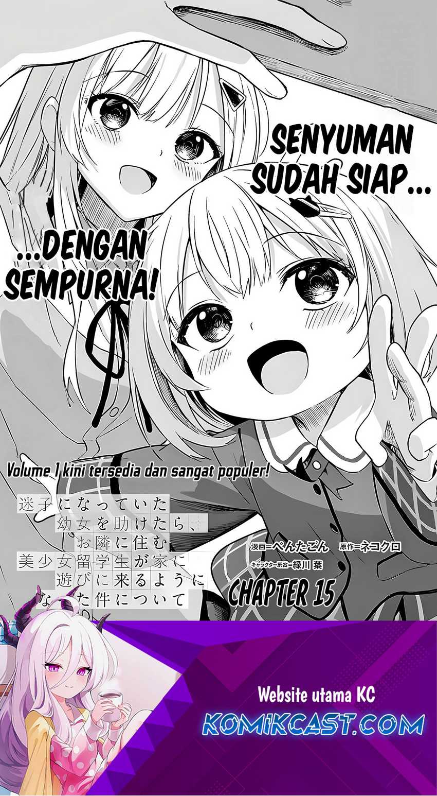 Manga Maigo ni Natteita Youjo o Tasuketara, Otonari ni Sumu Bishoujo Ryuugakusei ga Ie ni Asobi ni Kuru You ni Natta Ken ni Tsuite Chapter 15 gambar 2