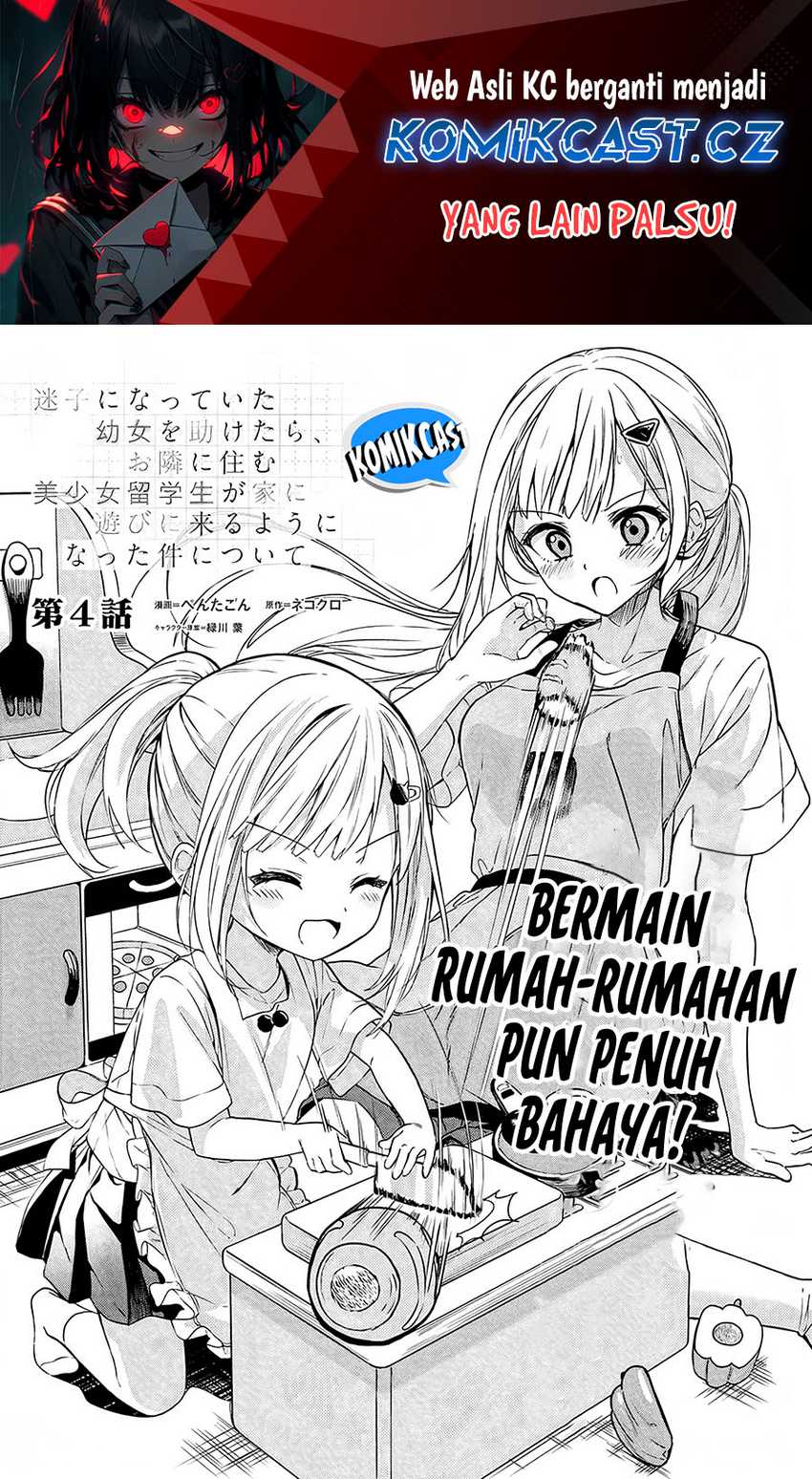 Manga Maigo ni Natteita Youjo o Tasuketara, Otonari ni Sumu Bishoujo Ryuugakusei ga Ie ni Asobi ni Kuru You ni Natta Ken ni Tsuite Chapter 04 gambar 2