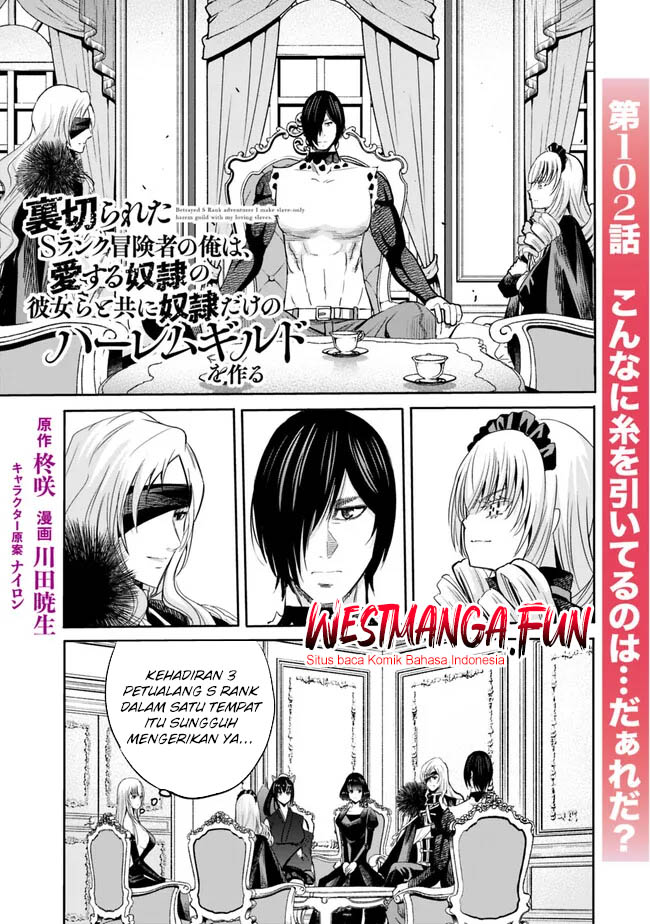 Manga Uragirareta S Rank Boukensha no Ore wa, Aisuru Dorei no Kanojora to Tomoni Dorei dake no Harem Guild o Tsukuru Chapter 102 gambar 2