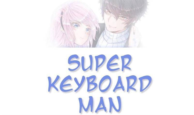 Manhua Super Keyboard Man Chapter 56 gambar 2